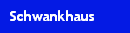 Schwankhaus